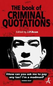 Paperback The Book of Criminal Quotations Book