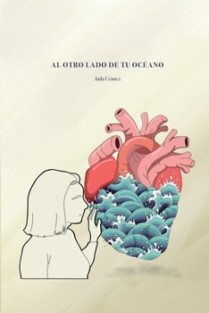 Paperback Al otro lado de tu océano [Spanish] Book