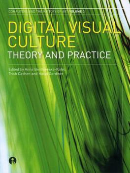 Paperback Digital Visual Culture: Theory and Practice Book