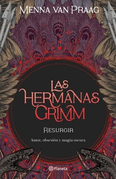 Paperback Las Hermanas Grimm 2. Resurgir [Spanish] Book