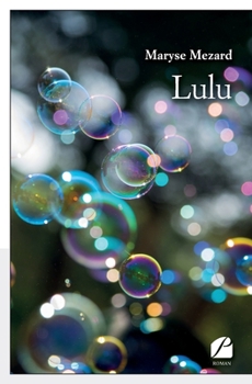 Paperback Lulu [French] Book