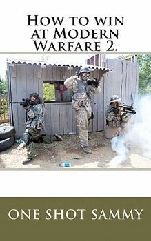 Paperback How to win at Modern Warfare 2. Book