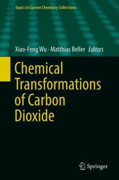 Hardcover Chemical Transformations of Carbon Dioxide Book