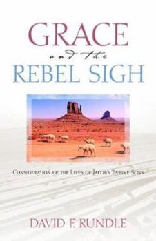 Paperback Grace and the Rebel Sigh Book
