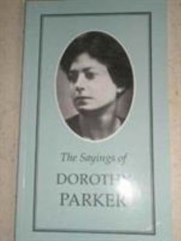 Paperback Sayings of Dorothy Parker Book