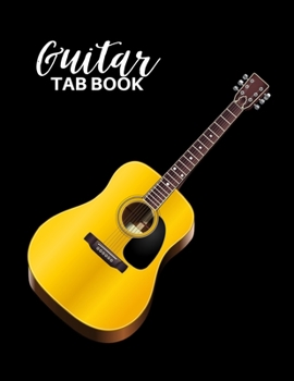 Paperback Guitar Tab Book: Basic Guitar Tablature Notebook/Journal For Guitarists In Black, Musicians and Music Lovers, Gifts For Guitar Players, Book