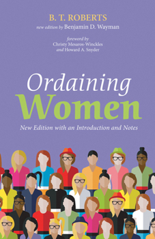 Paperback Ordaining Women: New Edition with an Introduction and Notes Book