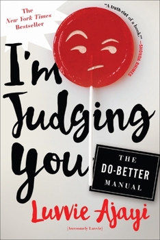 Paperback I'm Judging You: The Do-Better Manual Book