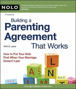 Paperback Building a Parenting Agreement That Works: Child Custody Agreements Step by Step Book