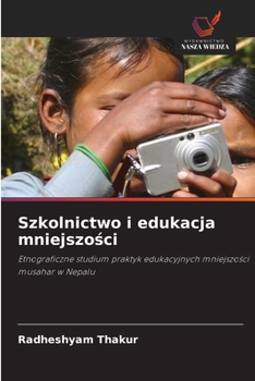 Paperback Szkolnictwo i edukacja mniejszości [Polish] Book