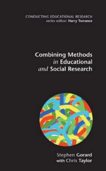 Paperback Combining Methods in Educational and Social Research Book
