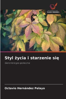 Paperback Styl życia i starzenie się [Polish] Book