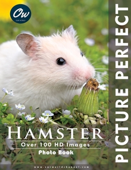Paperback Hamster: Picture Perfect Photo Book