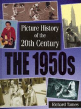 Hardcover 1950s (Picture History of the 20th Century) Book