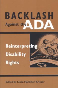Paperback Backlash Against the ADA: Reinterpreting Disability Rights Book