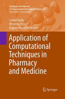 Paperback Application of Computational Techniques in Pharmacy and Medicine Book