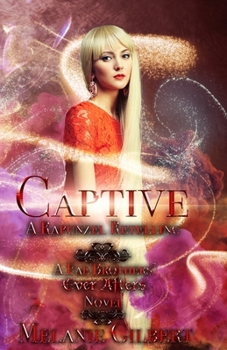 Paperback Captive: A Rapunzel Retelling Book