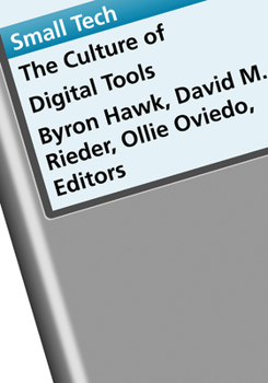 Paperback Small Tech: The Culture of Digital Tools Volume 22 Book