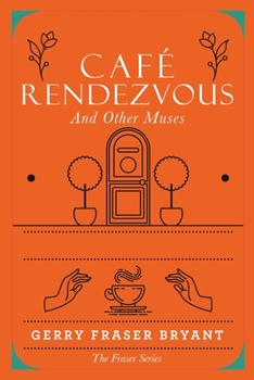 Paperback Café Rendezvous: And Other Muses Book