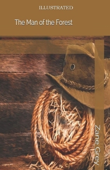 Paperback The Man of the Forest Illustrated Book