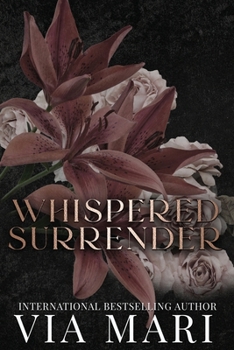Whispered Surrender: Dark Romance (Sinful Duets)