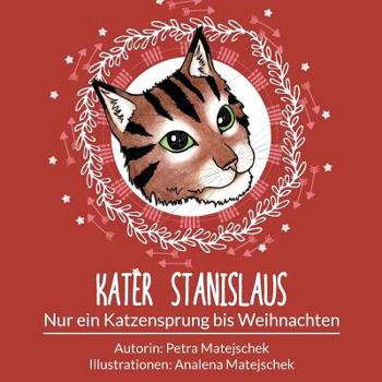Paperback Kater Stanislaus: Nur ein Katzensprung bis Weihnachten [German] Book