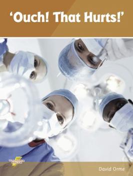 Paperback Ouch! That Hurts! Book