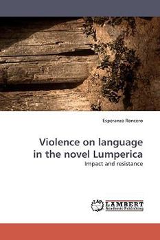 Paperback Violence on language in the novel Lumperica Book
