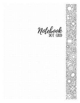 Paperback Notebook: 8.5x11 Dot Grid Journal with Gemstone Margins for Adult Coloring Book