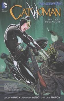 Catwoman, Volume 2: Dollhouse - Book #2 of the Catwoman: Nuevo Universo DC