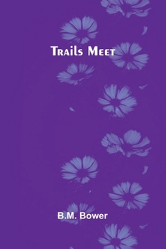 Paperback Trails Meet Book