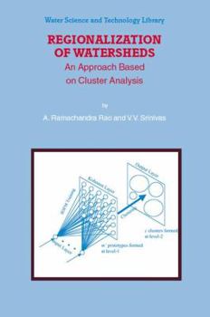 Paperback Regionalization of Watersheds: An Approach Based on Cluster Analysis Book