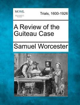 Paperback A Review of the Guiteau Case Book