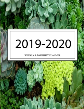 2019 - 2020 Weekly and Monthly Planner: Calendar Schedule + Organizer | Inspirational Quotes (2019-2020 Academic Planners