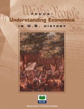 Paperback Understanding Economics in U.S. History: . Book