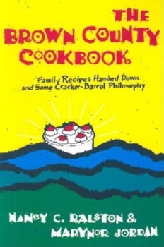 Paperback The Brown County Cookbook Book