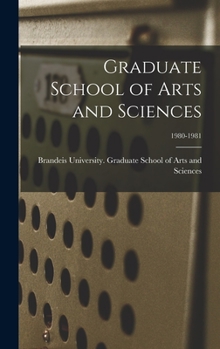 Hardcover Graduate School of Arts and Sciences; 1980-1981 Book