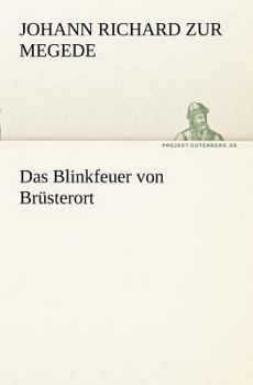 Das Blinkfeuer Von Brusterort