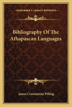 Paperback Bibliography Of The Athapascan Languages Book