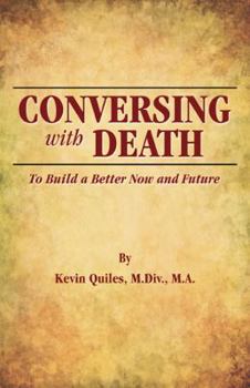 Paperback Conversing with Death Book