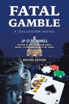 Paperback Fatal Gamble: A Gallagher Novel Book