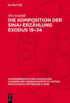 Hardcover Die Komposition Der Sinai-Erzählung Exodus 19-34 [German] Book