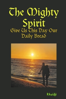 Paperback The Mighty Spirit Book