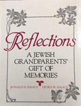 Hardcover Reflections: A Jewish Grandparents' Gift of Memories Book