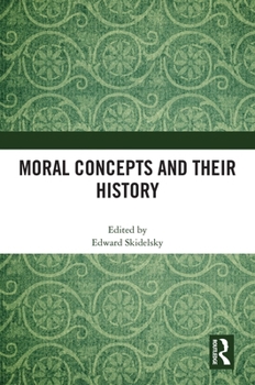 Paperback Moral Concepts and their History Book