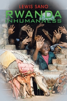 Paperback Rwanda Inhumanness Book