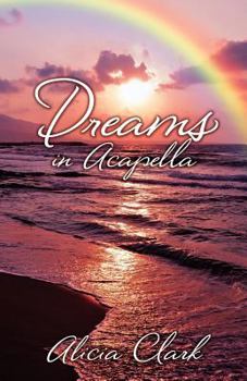 Paperback Dreams in Acapella Book