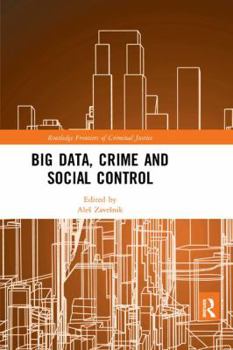 Paperback Big Data, Crime and Social Control Book