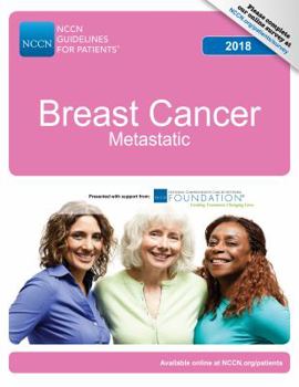 Paperback NCCN Guidelines for Patients®: Breast Cancer - Metastatic, 2018 Book