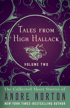Tales from High Hallack Volume Two - Book #2 of the Tales from High Hallack